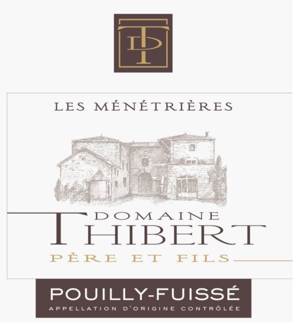 French White Burgundy Wine, Domaine Thibert Père et Fils 2011 Pouilly-Fuissé Les Ménétrières